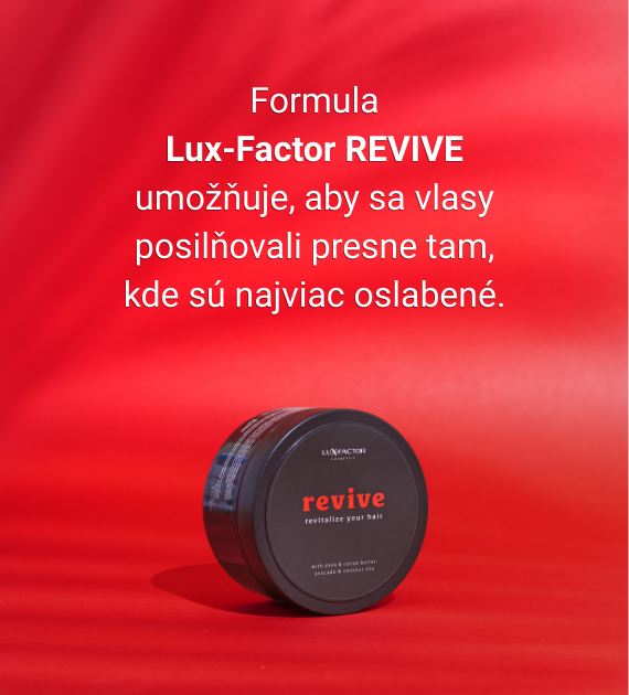 Inovatívna formula Lux-Factor REVIVE